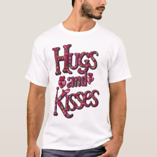 HUGS AND KISSES T-Shirt