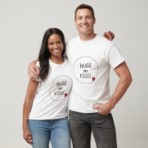 hugs and kisses T-Shirt