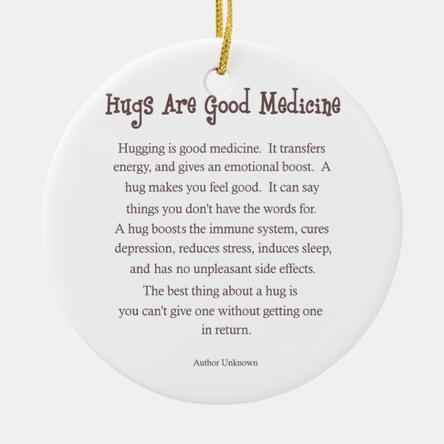 Hugs Are Good Medicine Ornament (Front)