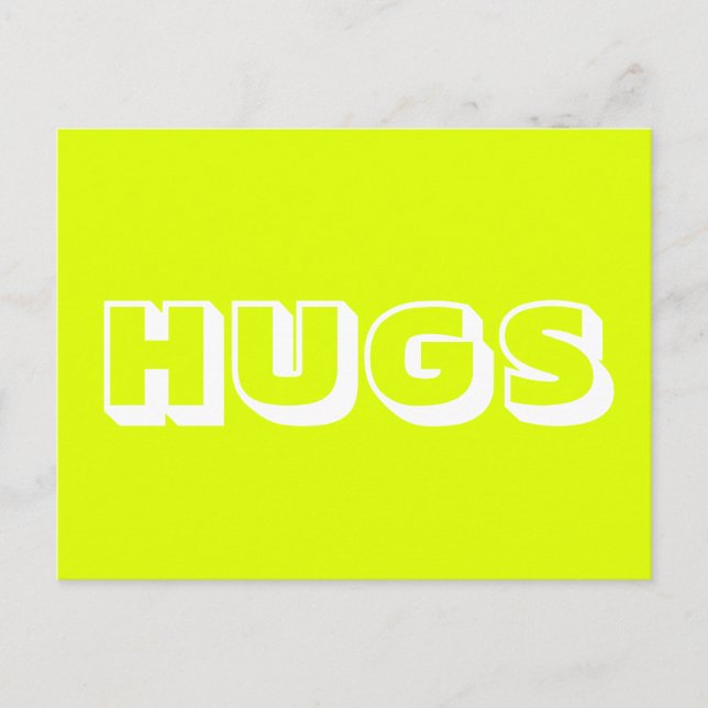 Hugs, chartreuse white postcard (Front)