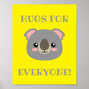 Hugs for everyone! poster