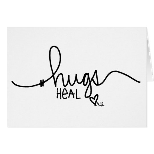 Hugs Heal Card