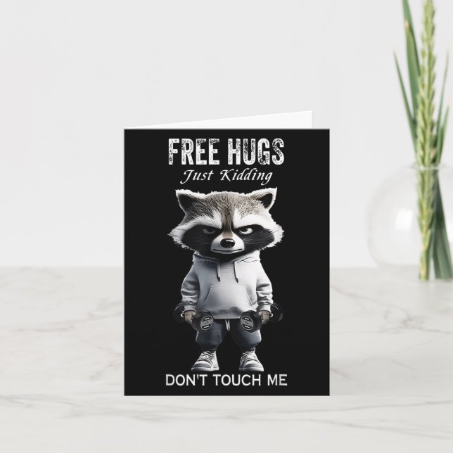 Hugs Just Kidding Don't Touch Me Racoon Workout Gy Card (Front)