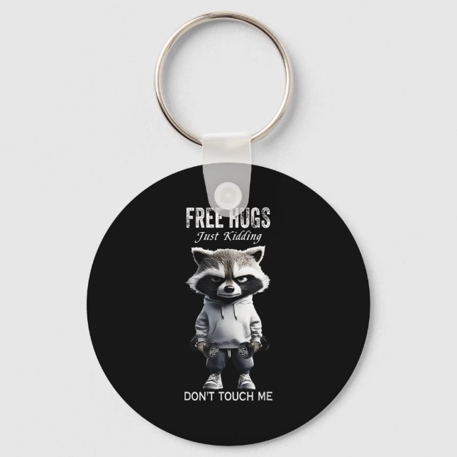 Hugs Just Kidding Don't Touch Me Racoon Workout Gy Key Ring (Front)