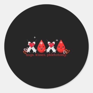Hugs Kiss Phlebotomy Valentines Phlebotomist Lab T Classic Round Sticker