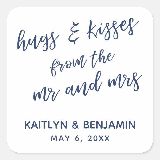 Hugs & Kisses from the Mr and Mrs Navy on White Square Sticker (Front)