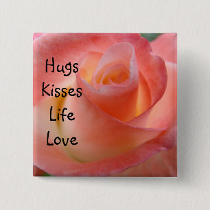 Hugs Kisses Life Love buttons Pink Rose Valentines