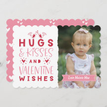 Hugs & Kisses & Valentine's Wishes