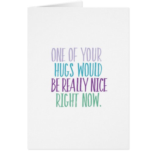 Image of Hugs Right Now Card
