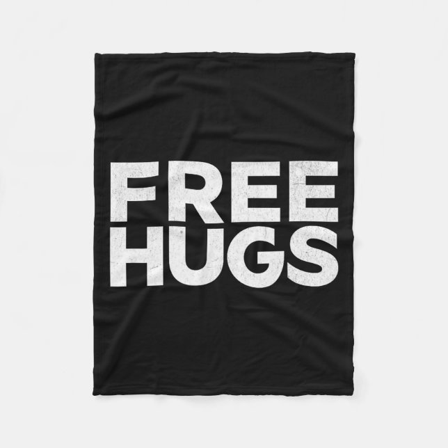 Hugs Tee - Funny Hugs  Fleece Blanket (Front)