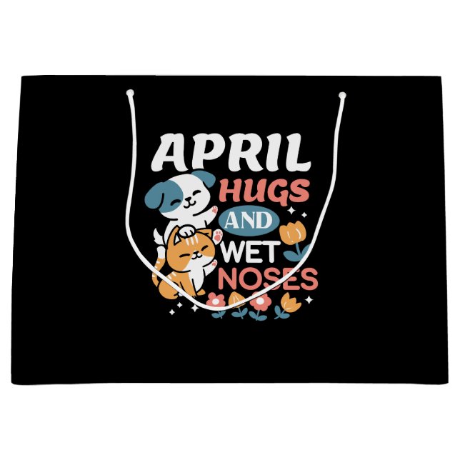Hugs, Wet Noses, and Spring Vibes – Playful Pet Large Gift Bag (Front)