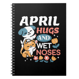 Hugs, Wet Noses, and Spring Vibes – Playful Pet Notebook