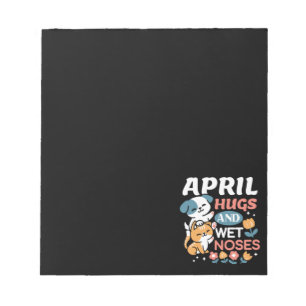 Hugs, Wet Noses, and Spring Vibes – Playful Pet Notepad