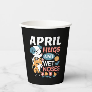Hugs, Wet Noses, and Spring Vibes – Playful Pet Paper Cups