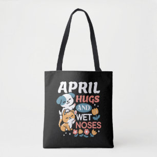 Hugs, Wet Noses, and Spring Vibes – Playful Pet Tote Bag