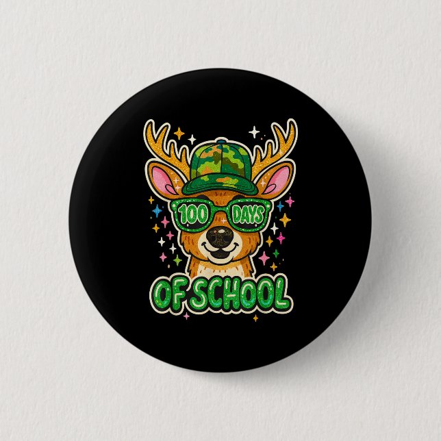 Hugvyn 100 Days Of School Deer Hunting Boys Camo B 6 Cm Round Badge (Front)