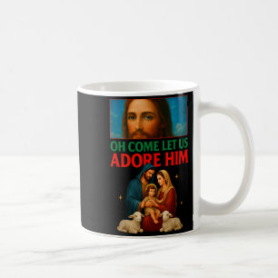 Hugvyn Christmas Nativity Jesus Oh Come Let Us Ado Coffee Mug