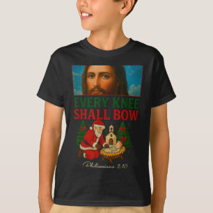 Hugvyn Every Knee Shall Bow Santa Jesus Nativity C T-Shirt