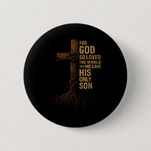 Hugvyn Jesus God So Loved The World Cross John 3_1 6 Cm Round Badge
