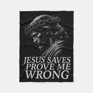Hugvyn Jesus Saves, Prove Me Wrong Christian Faith Fleece Blanket
