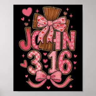 Hugvyn John 316 Valentine Loved Christian Preppy C Poster