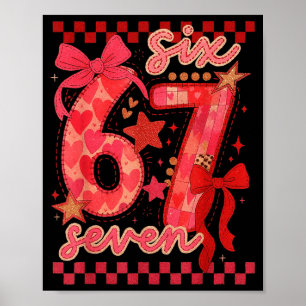 Hugvyn Six Seven Valentine 6 7 Meme Checkered Coqu Poster