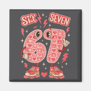 Hugvyn Six Seven Valentine Love 67 Preppy Coquette Magnet