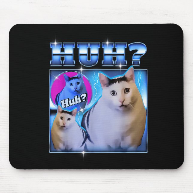 Huh Cat Funny Cat Meme Weird Cat Bootleg  Mouse Mat (Front)