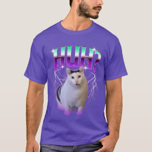 Huh Cat Meme Funny Cat Animals Lover For Men Women T-Shirt