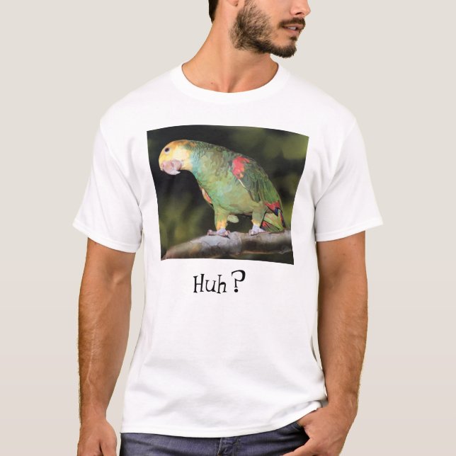 Huh? Parrot t-shirt (Front)