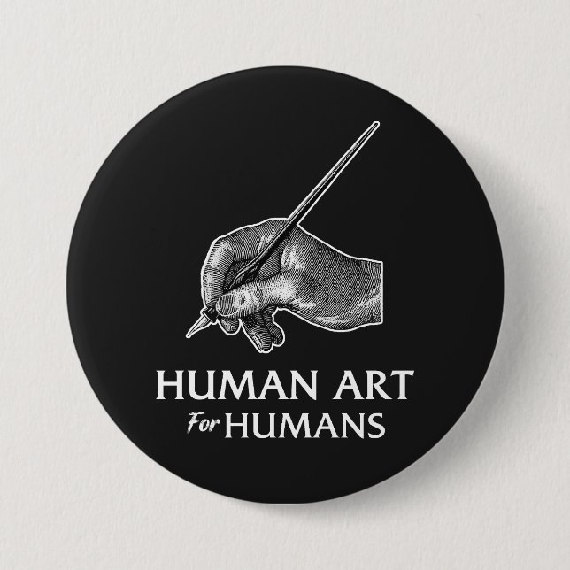 Human Art For Humans 7.5 Cm Round Badge (Front)
