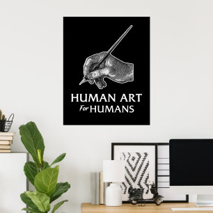 Human Art For Humans Poster