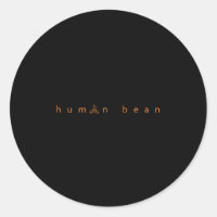Human Bean Coffee, Funny, Dad Joke Merch 