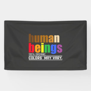 Human Being 100% Organic Colours May Vary LGBT Banner
