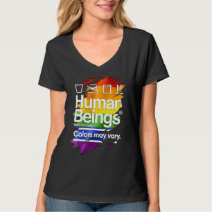 Human Beings 100 Organic Colours May Vary Lgbt Pri T-Shirt