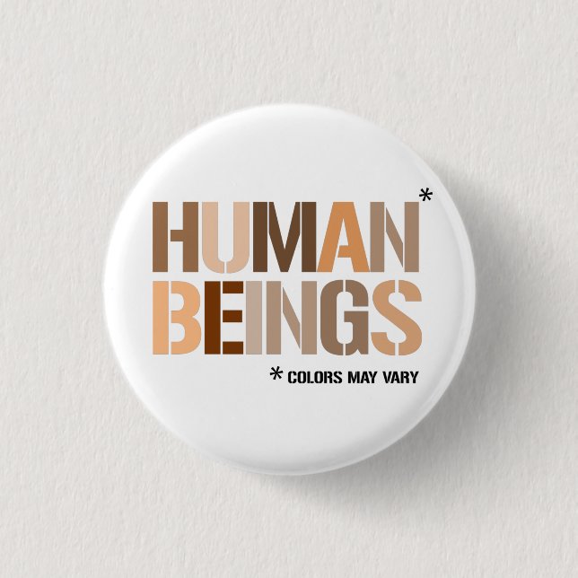 Human Beings - colours may vary 3 Cm Round Badge (Front)