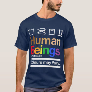 Human Beings Colours may vary friend T-Shirt
