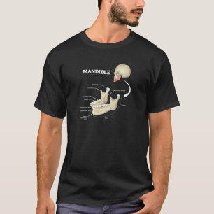 Human Bone Anatomy Mandible T-Shirt