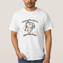 Human by Chance Alpha by Choice – Funny Wolf Alpha