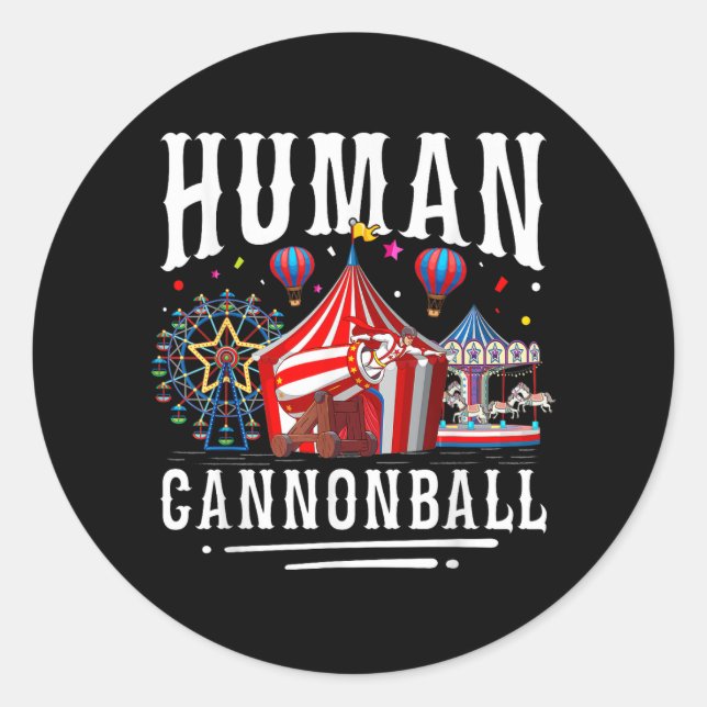 Human Cannonball Circus Carnival Classic Round Sticker (Front)