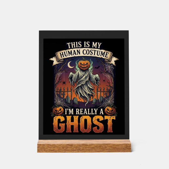 Human Costume Ghost Pumpkin Head Graveyard Spider  Acrylic Sign (Front)
