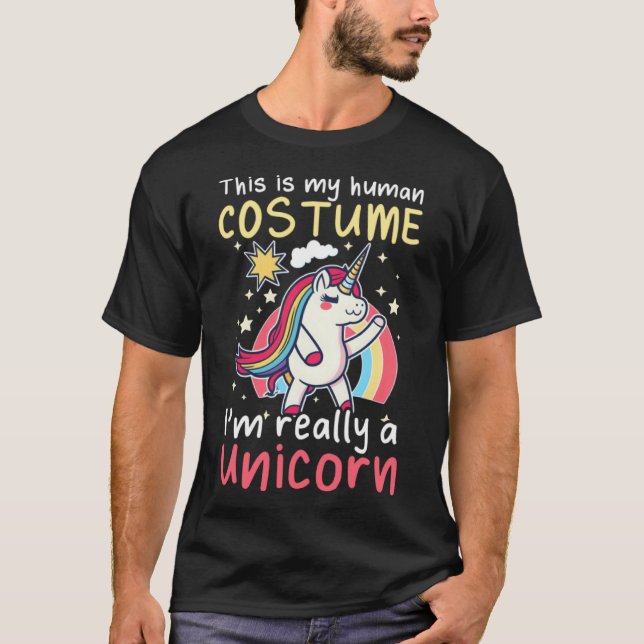 Human Costume I'm Realy Unicorn Design Unicorn Pul T-Shirt (Front)