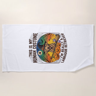 Human Costume Labrador Retriever Halloween Witch H Beach Towel