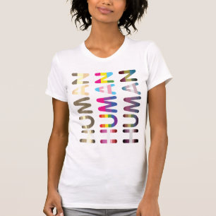 Human Equality Kindness Tolerance Humanity T-Shirt