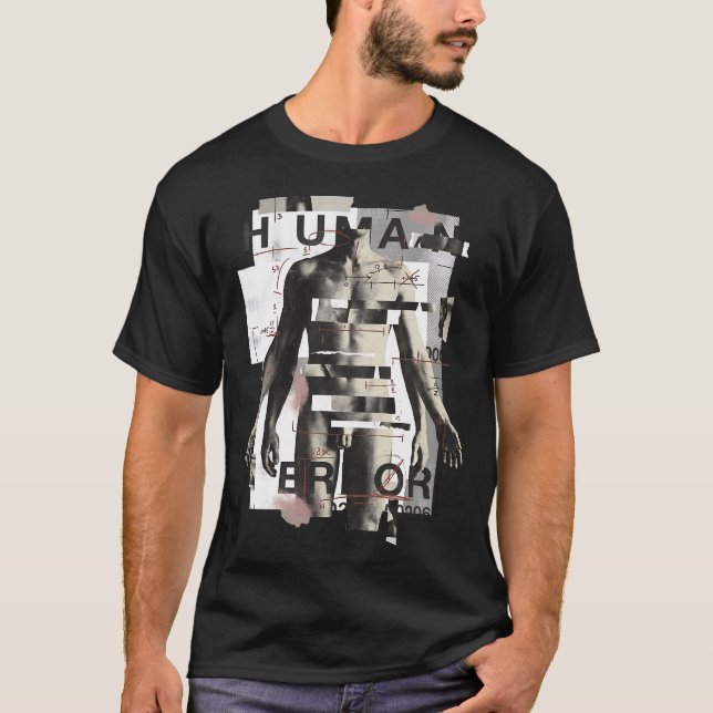 Human Error Deconstructed Figure Collage T-Shirt (Front)