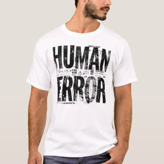 HUMAN ERROR | Industrial Brutalist Typography Artw T-Shirt