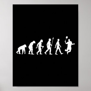 Human Evolution , Badminton Player Version  Poster