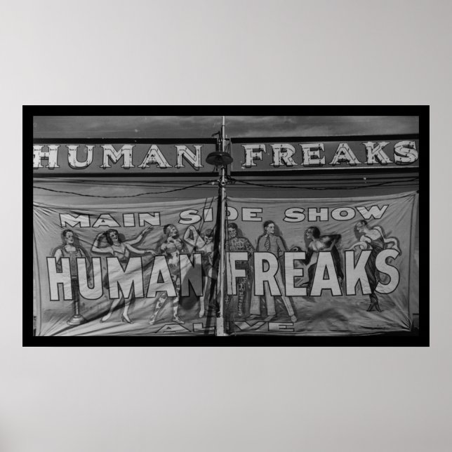 Human Freaks Side Show Poster (Front)