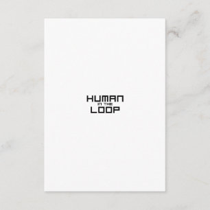 Human in the Loop Minimalist Industrial Enclosure  Card