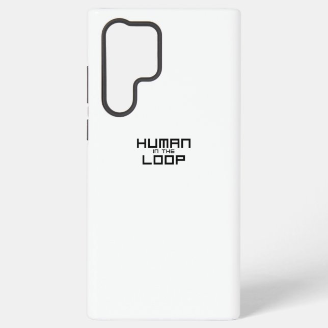 Human in the Loop Minimalist Technical  Samsung Galaxy S22 Ultra Case (Back)